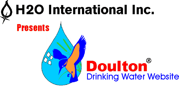 Doulton Water Filters Drinking Water Website. Contains drinking water filter technical information, ceramic water filter uses and government drinking water research on doulton water filters and doulton ceramic water purifiers